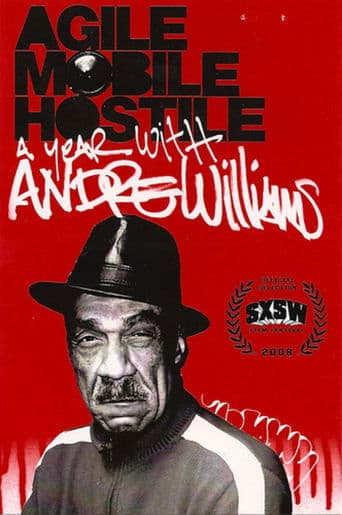 Movie poster for Agile, Mobile, Hostile: A Year with Andre Williams