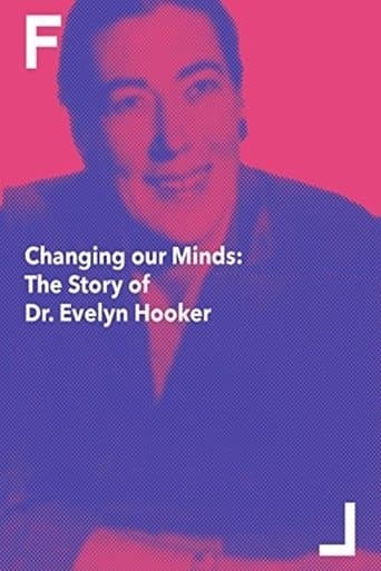 Movie poster for Changing Our Minds: The Story of Dr. Evelyn Hooker