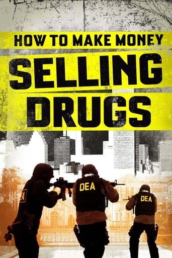Movie poster for How to Make Money Selling Drugs