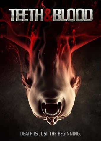 Movie poster for Teeth and Blood