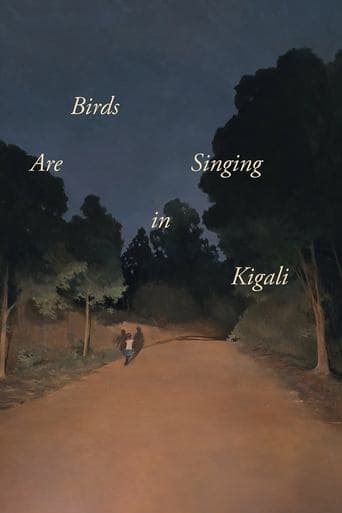 Movie poster for Birds Are Singing in Kigali