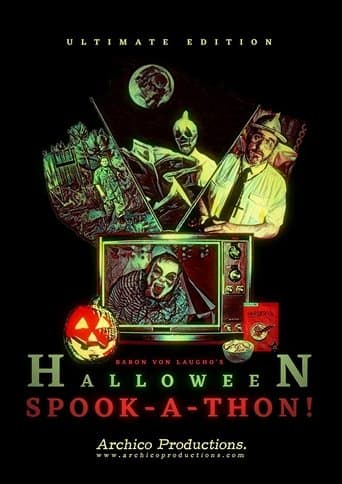 Movie poster for Baron Von Laugho's Halloween Spook-A-Thon!