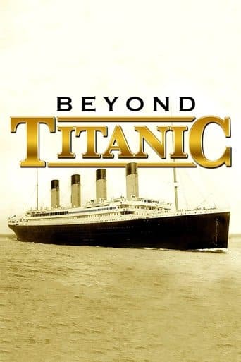 Movie poster for Beyond Titanic