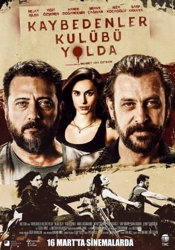 Movie poster for Kaybedenler Kulübü Yolda