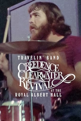 Movie poster for Travelin' Band: Creedence Clearwater Revival at the Royal Albert Hall