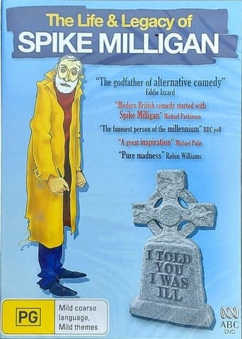 Movie poster for I Told You I Was Ill: The Life and Legacy of Spike Milligan
