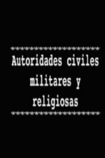 Movie poster for Autoridades civiles militares y religiosas
