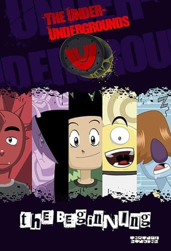 Movie poster for The Under-Undergrounds, the Beginning