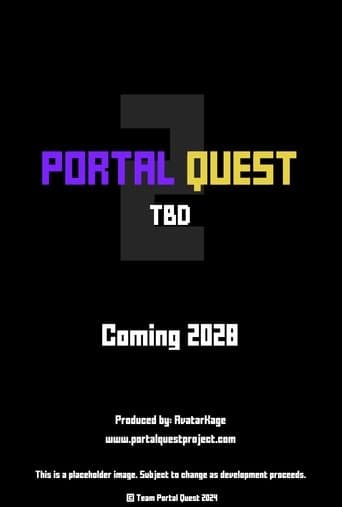 Movie poster for Portal Quest 2: TDB