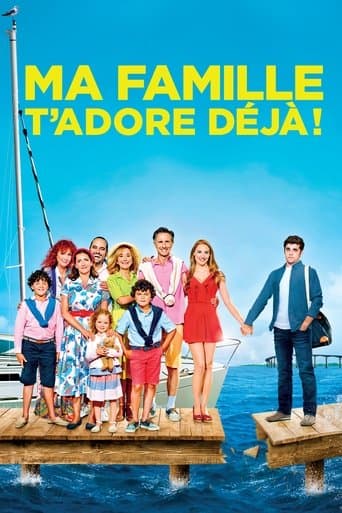 Movie poster for Ma famille t'adore déjà !