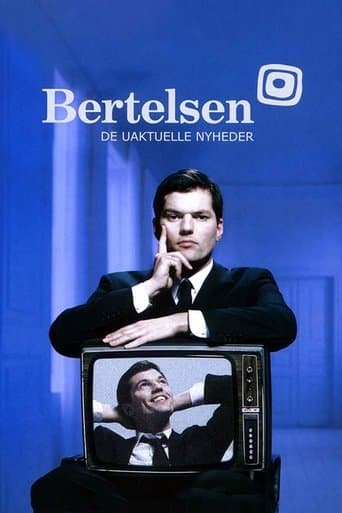 Movie poster for Bertelsen - De uaktuelle nyheder