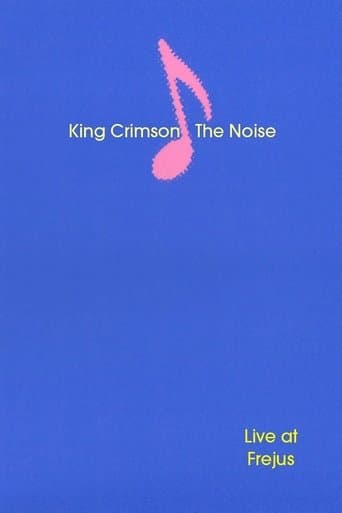 Movie poster for King Crimson: The Noise (Live at Frejus)