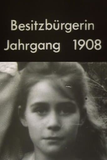 Movie poster for Besitzbürgerin, Jahrgang 1908