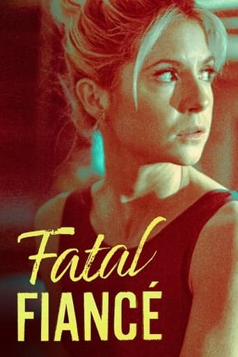 Movie poster for Fatal Fiancé