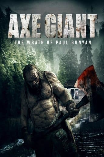 Movie poster for Axe Giant: The Wrath of Paul Bunyan