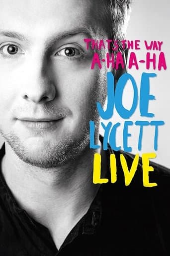 Movie poster for Joe Lycett: That's the Way, A-Ha, A-Ha: Joe Lycett Live