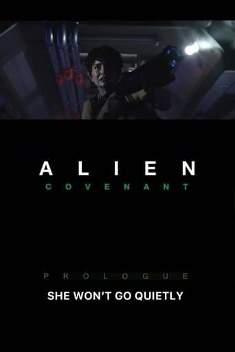 Movie poster for Alien: Covenant — She Won't Go Quietly