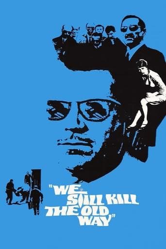 Movie poster for We Still Kill the Old Way