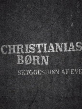 Movie poster for Christianias Børn: Skyggesiden af eventyret