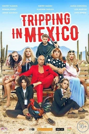 Movie poster for Tripping in Mexico