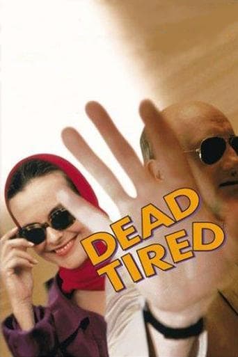 Movie poster for Dead Tired