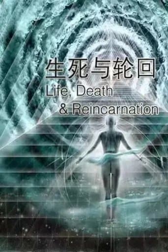 Movie poster for Life, Death and Reincarnation