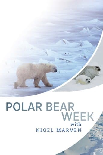 Movie poster for Polar Bear Week with Nigel Marven