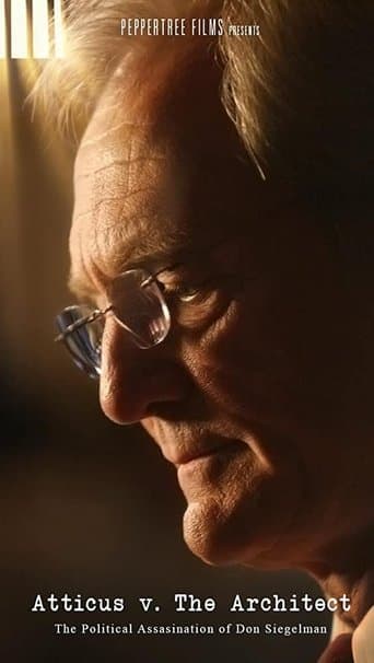 Movie poster for Atticus v. the Architect: The Political Assassination of Don Siegelman