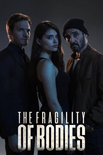 Movie poster for The Fragility of Bodies