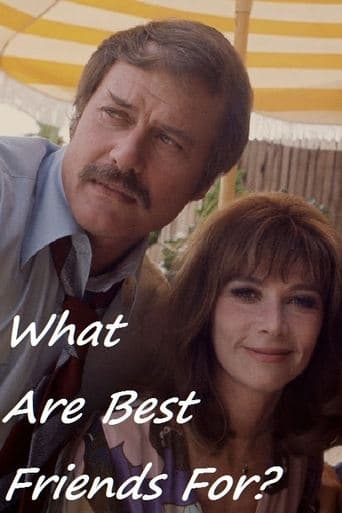 Movie poster for What Are Best Friends For?