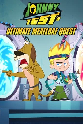 Movie poster for Johnny Test's Ultimate Meatloaf Quest