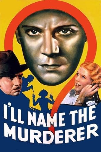 Movie poster for I'll Name the Murderer