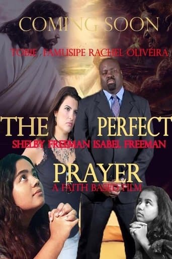 Movie poster for The Perfect Prayer: A Faith Based Film