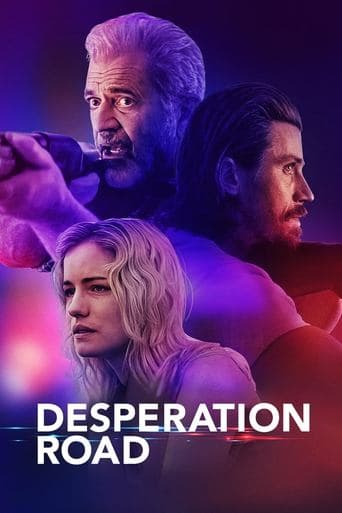 Movie poster for Desperation Road