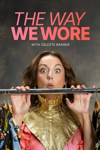 Movie poster for The Way We Wore