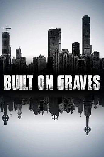Movie poster for Built on Graves