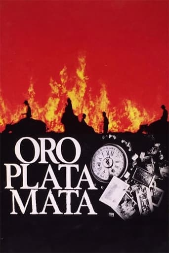 Movie poster for Oro, Plata, Mata