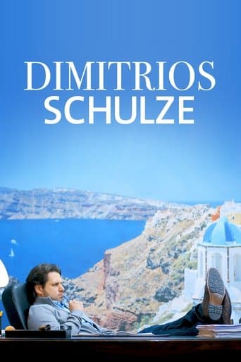 Movie poster for Dimitrios Schulze
