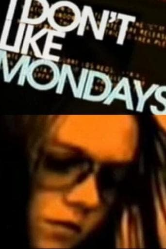 Movie poster for I Don't Like Mondays