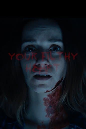 Movie poster for Your Filthy Heart