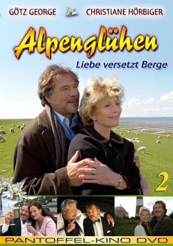 Movie poster for Alpenglühen zwei - Liebe versetzt Berge