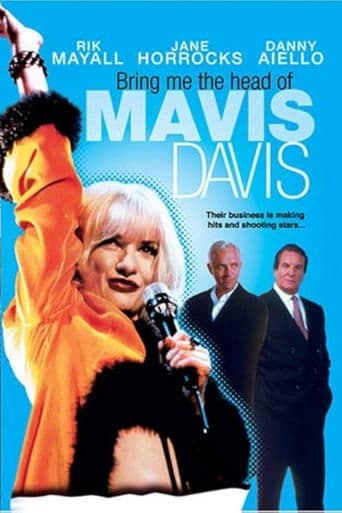 Movie poster for Bring Me the Head of Mavis Davis