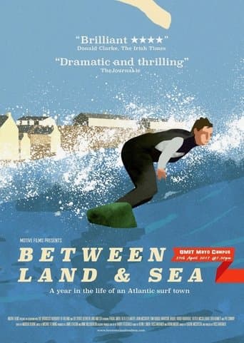 Movie poster for Between Land and Sea: A Year in the Life of an Atlantic Surf Town