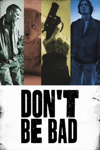 Movie poster for Don't Be Bad
