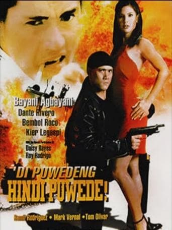 Movie poster for 'Di Puwedeng Hindi Puwede