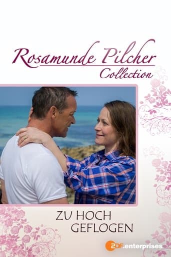 Movie poster for Rosamunde Pilcher: Zu hoch geflogen