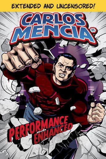 Movie poster for Carlos Mencia: Performance Enhanced