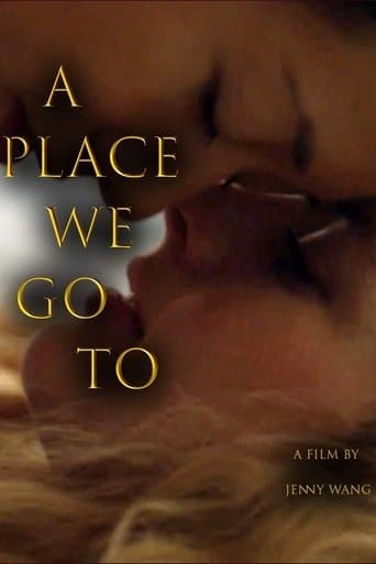 Movie poster for A Place We Go To