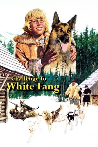 Movie poster for Challenge to White Fang