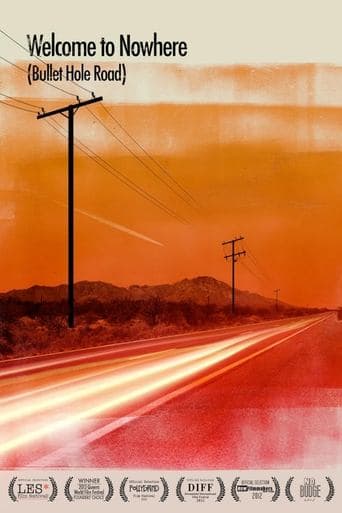 Movie poster for Welcome to Nowhere (Bullet Hole Road)
